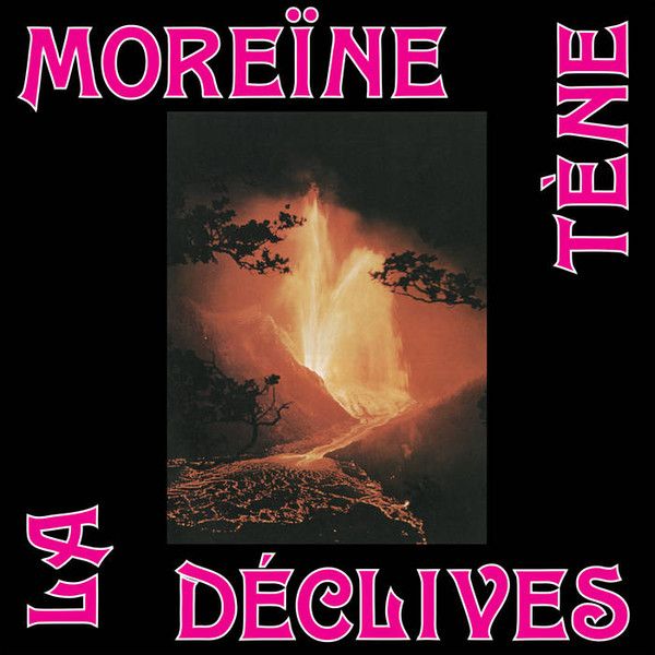 La Tène - Moreïne / Déclives | Les Disques Bongo Joe (BJR116) - main