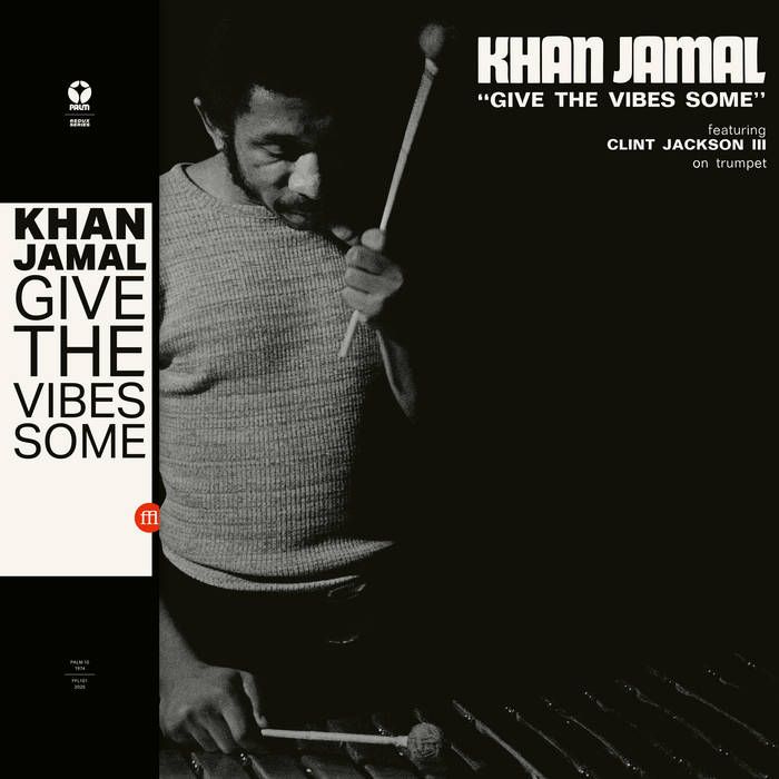 Khan Jamal - Give The Vibes Some | Palm (PALM 10)