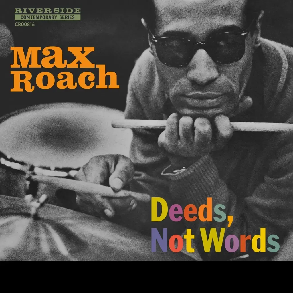 Max Roach - Deeds, Not Words (Mono Edition) - Black Friday 2024 | Craft Recordings (CR816)