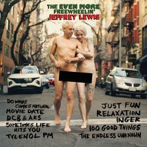 Jeffrey Lewis - The EVEN MORE Freewheelin | Blang Records (BLANG120LP)