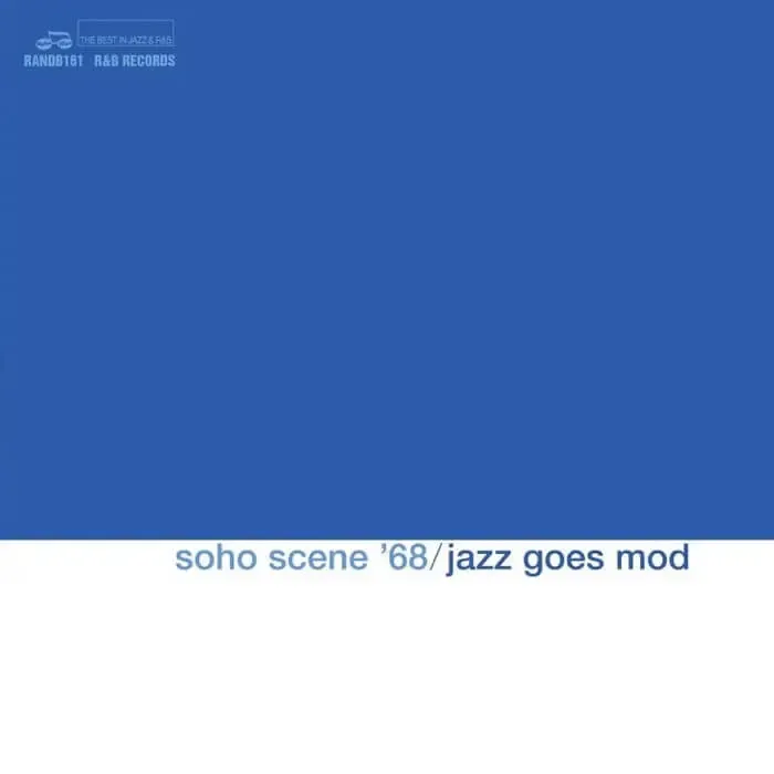 Various Artists - Soho Scene '68 (Jazz Goes Mod) - RSD 2025 | 1960s Records (RANDB161LP) - main