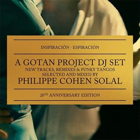 Gotan Project - Inspiracion Espiracion (20th Anniversary) - RSD 2025 | Ya-Basta (YAB1920) - main