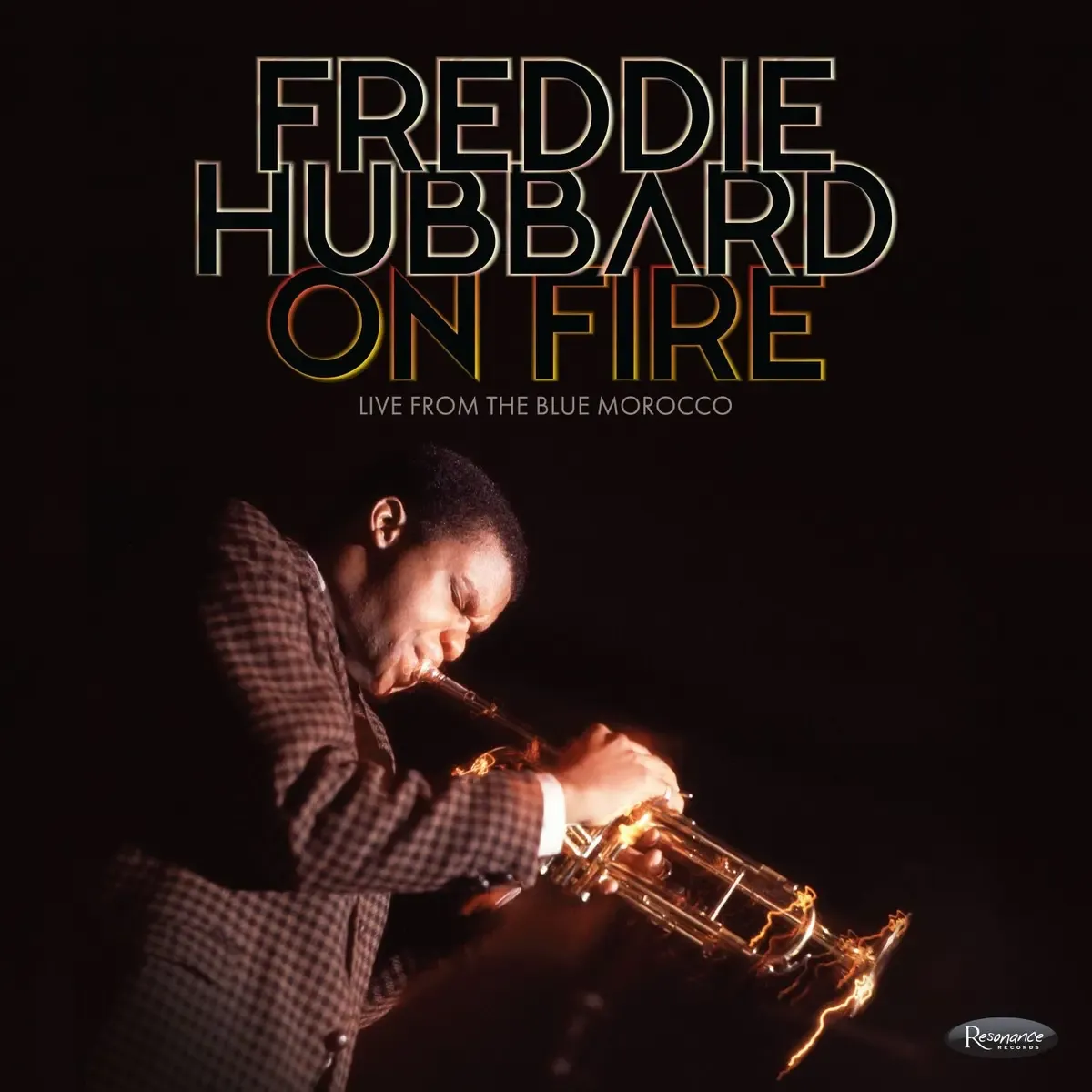 Freddie Hubbard - On Fire: Live From The Blue Morrocco - RSD 2025 | Resonance (HLP-9073) - main