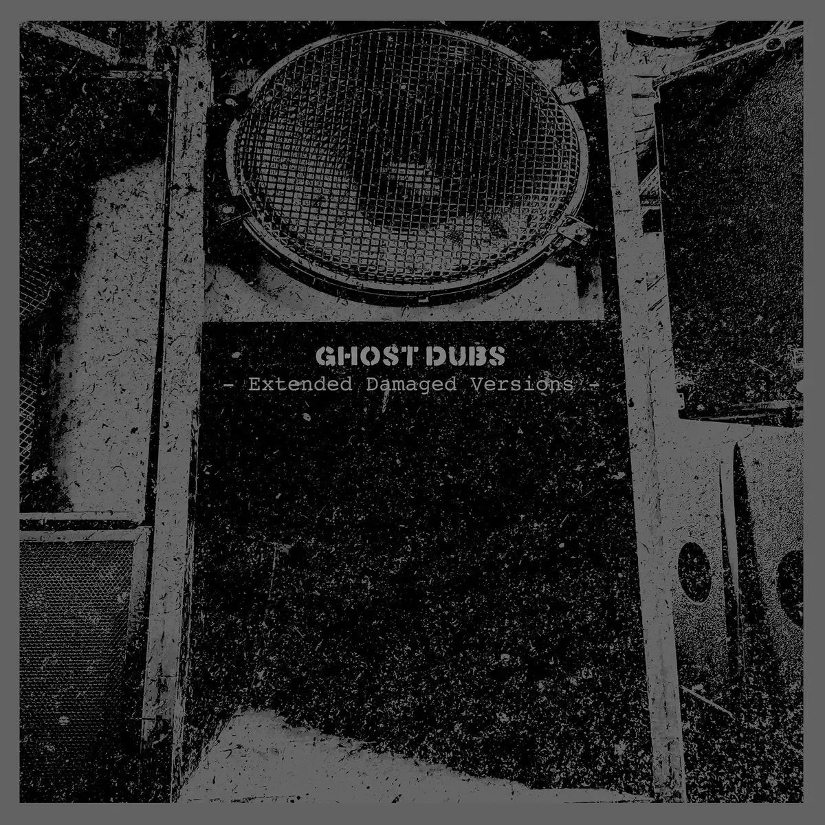 Ghost Dubs - Extended Damaged Versions | Pressure (PRESH025) - main
