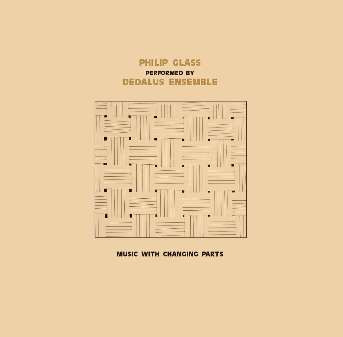 Dedalus Ensemble Performing Philip Glass - Music with Changing Parts | Sub Rosa (SRV561) - main
