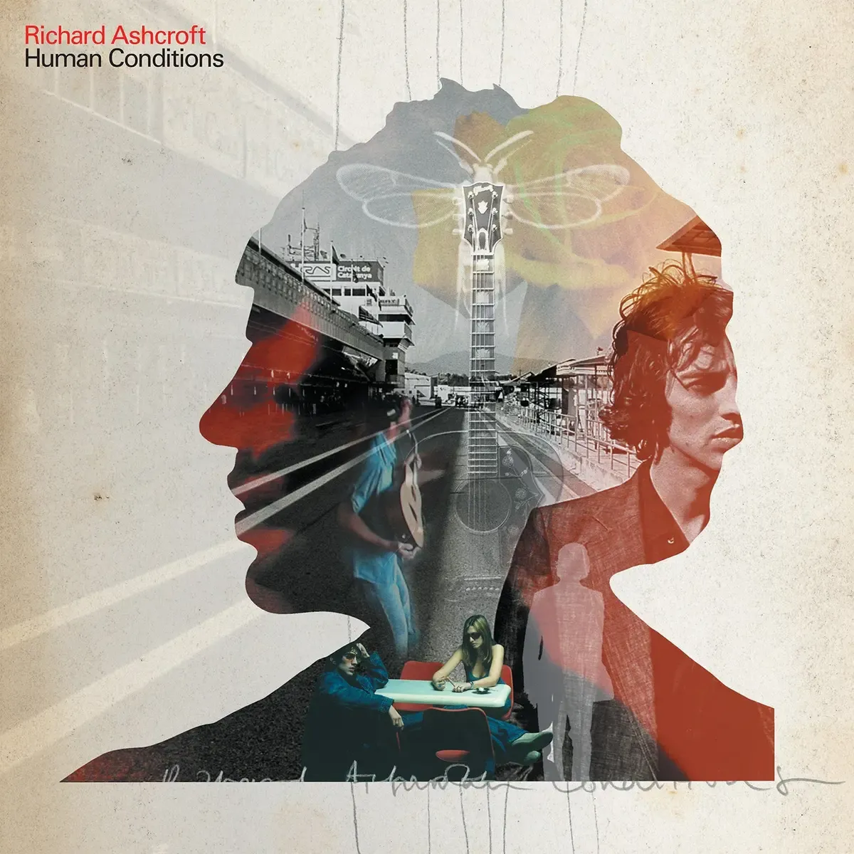 Richard Ashcroft - Human Conditions | Proper Records (UMCLP114)