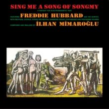 Freddie Hubbard & Ilhan Mimaroglu, Freddie Hubbard - Sing Me a Song of Songmy | Endless Happiness () - main