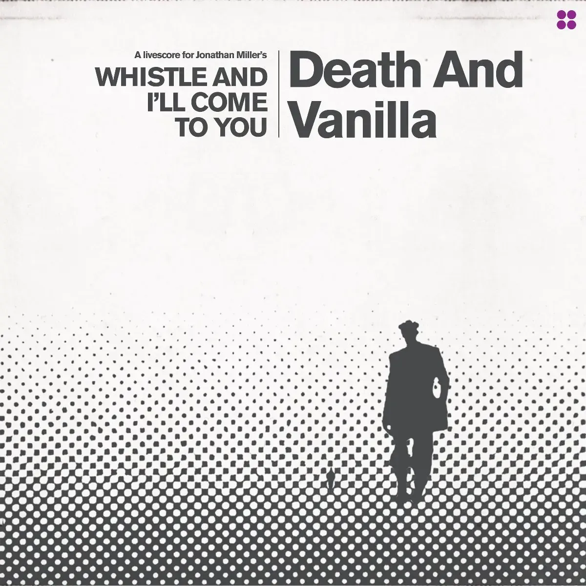 Death And Vanilla - Whistle and I’ll Come to You (Reimagined Score) | Fire Records (FIRELP787)