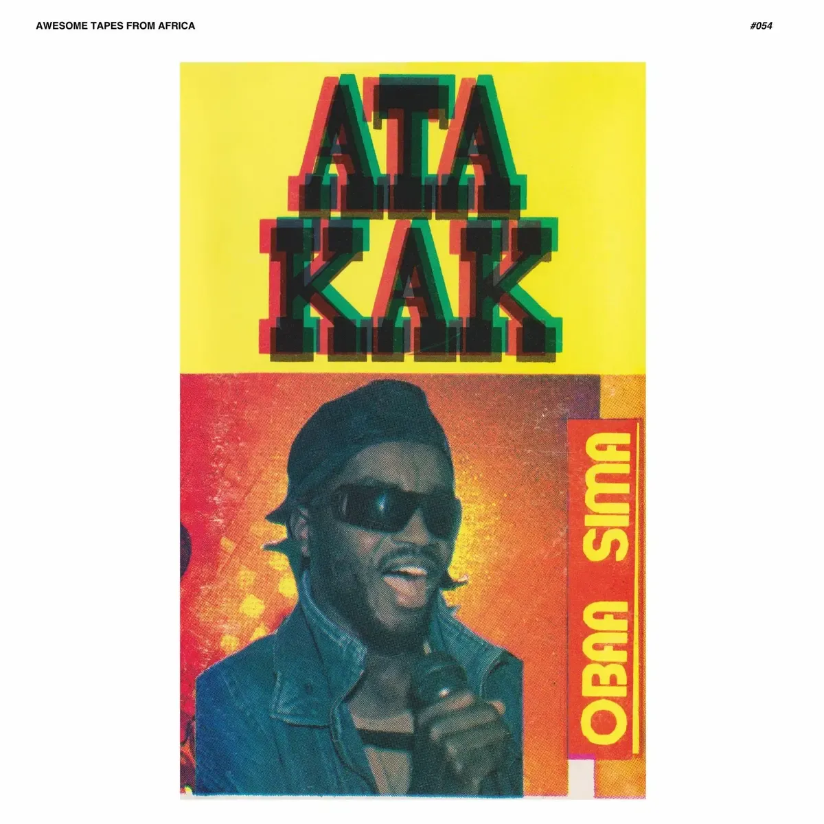 Ata Kak - Obaa Sima (Anniversary Remaster) | Awesome Tapes From Africa () - main