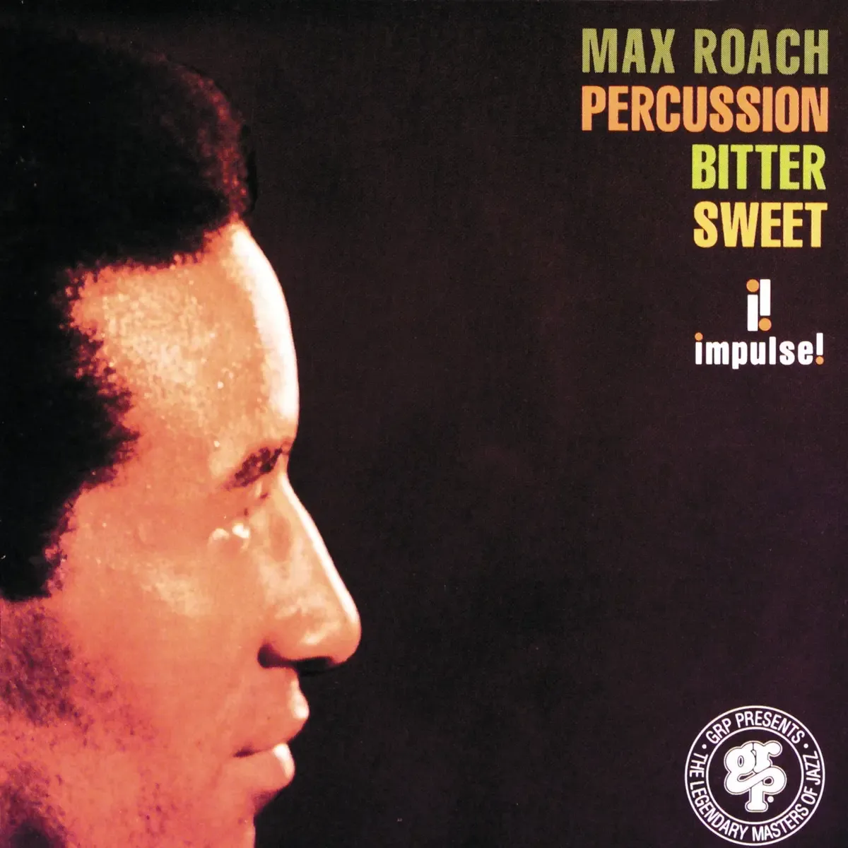 Max Roach - Percussion Bitter Sweet (Verve Vault Series) | Verve Records (7826289)