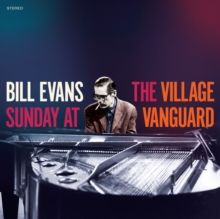 The Bill Evans Trio - Sunday At The Village Vanguard | 20th Century Masterworks (350279) - main The Bill Evans Trio - Sunday At The Village Vanguard | 20th Century Masterworks (350279) - main
