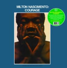 Milton Nascimento - Courage | Oyo De Mujer (OJO25001) - main Milton Nascimento - Courage | Oyo De Mujer (OJO25001) - main