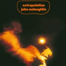 John McLaughlin - Extrapolation | Endless Happiness (HE72013) - main John McLaughlin - Extrapolation | Endless Happiness (HE72013) - main