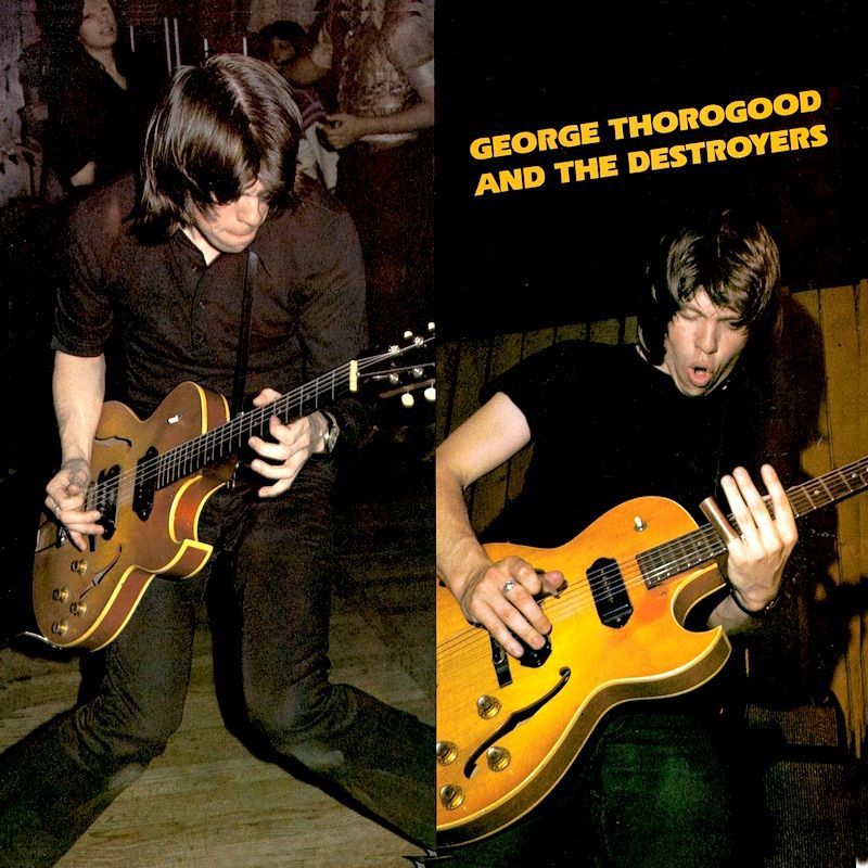George Thorogood & The Destroyers - George Thorogood And The Destroyers [Vinyl] | Rounder Records (3013) - main