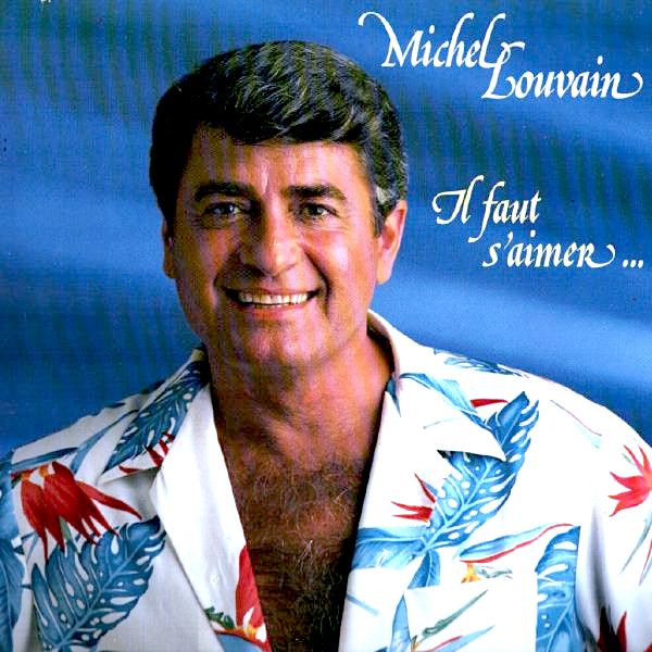 Michel Louvain - Il Faut S'aimer [Vinyl] | Saisons (SNS-90010) - main