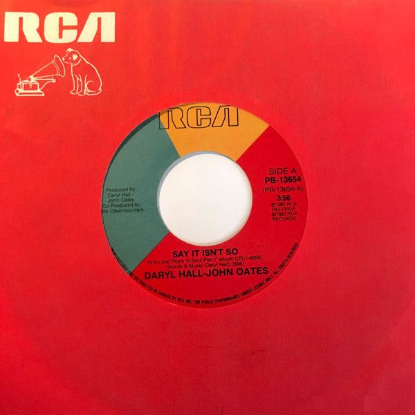 Daryl Hall & John Oates - Say It Isn't So / Kiss On My List (7") [Vinyl] | RCA (PB-13654) - main