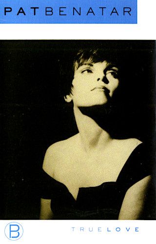 Pat Benatar - True Love [Cassette] | Chrysalis (CHSC 41805)