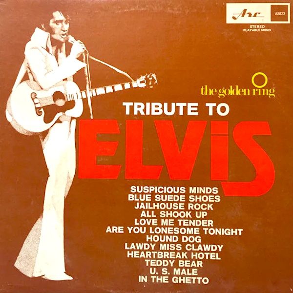 The Golden Ring - Tribute To Elvis | Arc Records (AS 823) - main