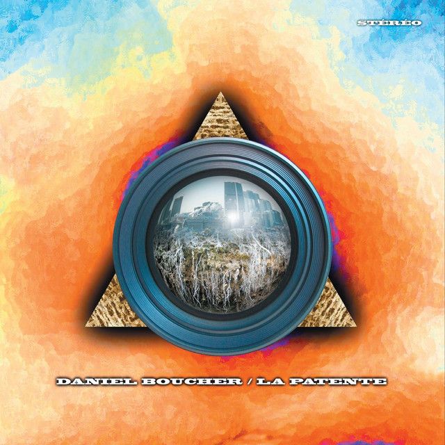 Daniel Boucher - La Patente (CD) | Boucane Bleue (BBCD-1234) - main