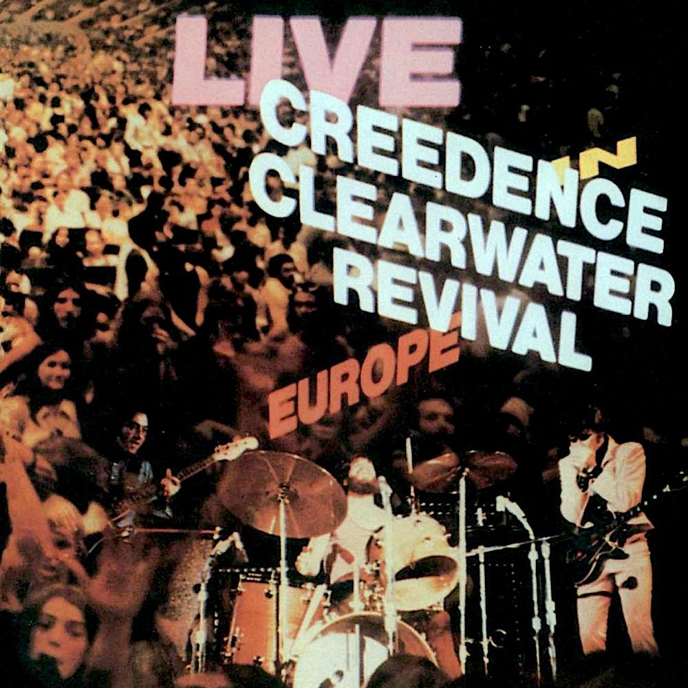 Creedence Clearwater Revival - Live In Europe (2LP) [Vinyl] | Fantasy (CCR-1) - main