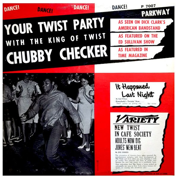 Chubby Checker - Your Twist Party With The King Of The Twist [Vinyl] | Parkway (P 7007) - main