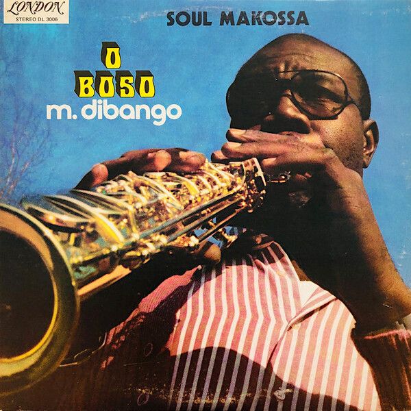 Manu Dibango - O Boso (Soul Makossa) [Vinyl] | London Records (DL 3006) - main