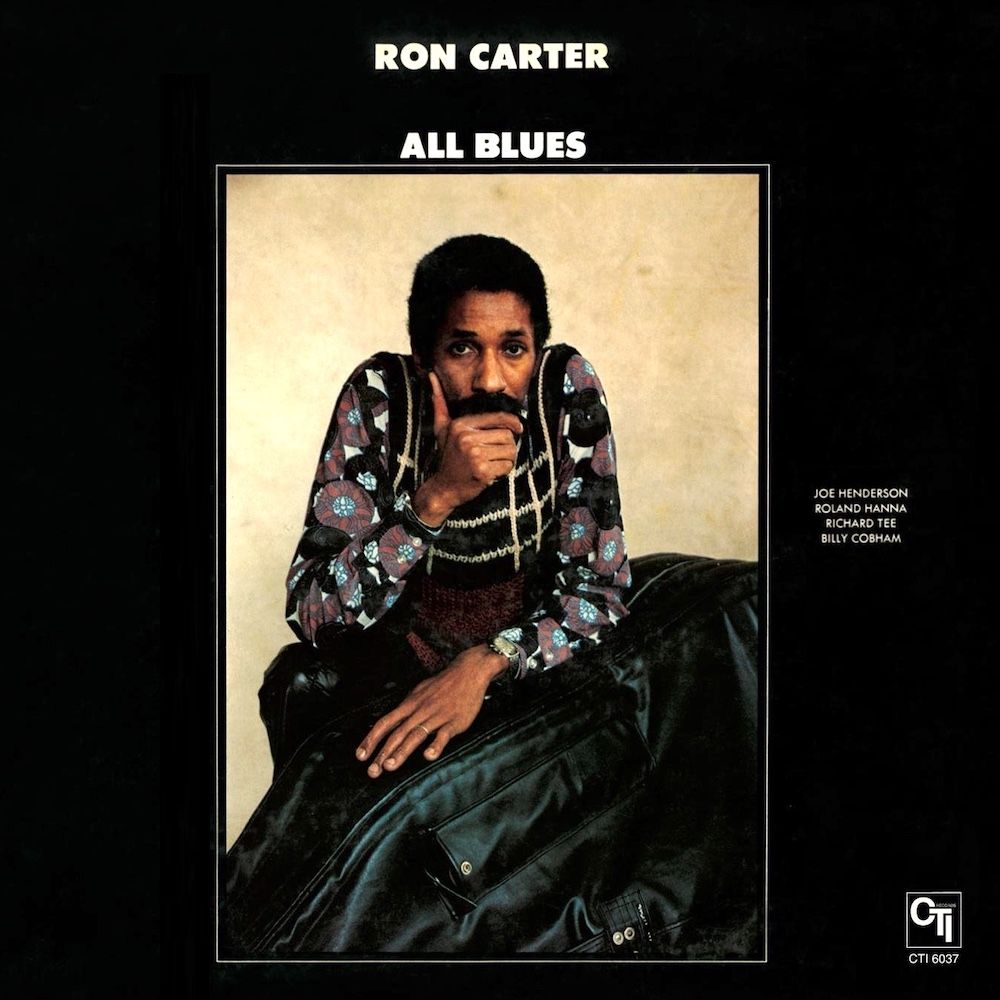 Ron Carter - All Blues [Vinyl] | CTI Records (CTI 6037) - main