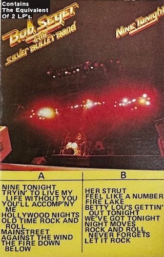 Bob Seger And The Silver Bullet Band - Nine Tonight [Cassette] | Capitol Records (4XBK-12182) - main