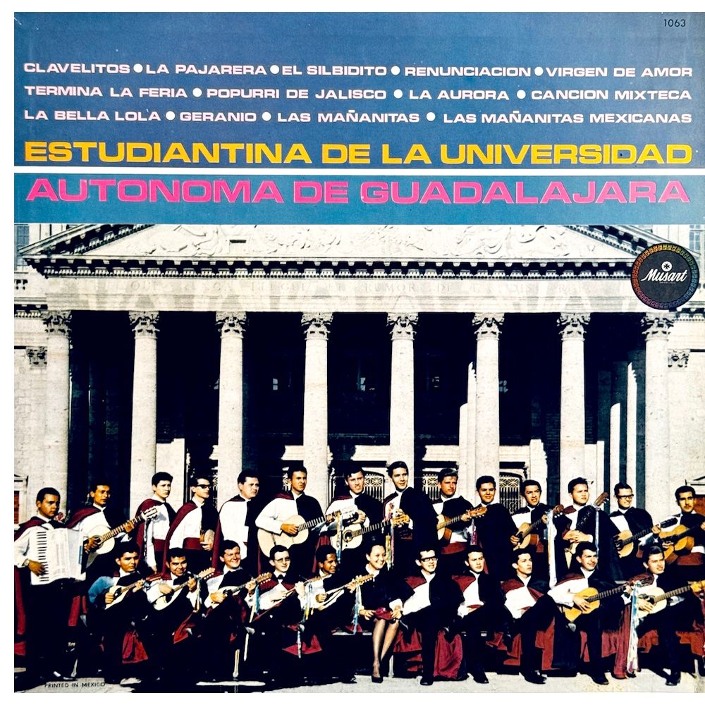 Estudiantina de la Universidad Autónoma de Guadalajara - Estudiantina de la Universidad Autónoma de Guadalajara [Vinyl] | Musart (D 1063) - main