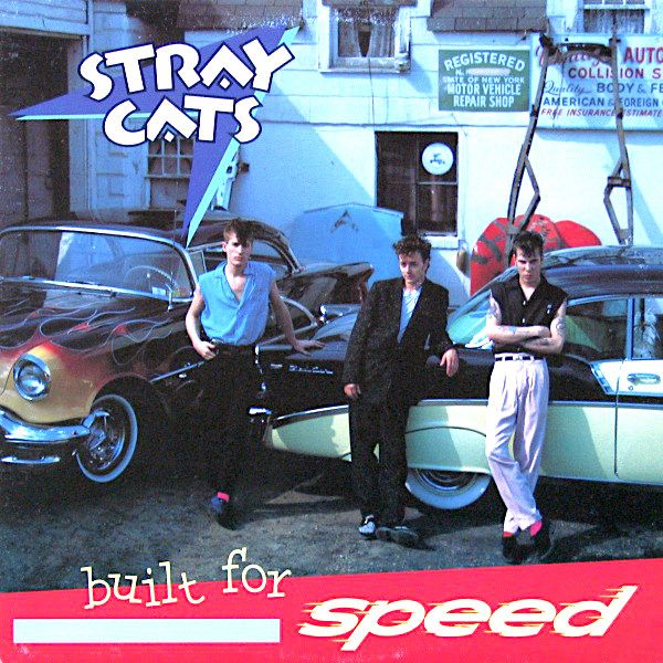 Stray Cats - Built For Speed [Vinyl] | EMI America (ST-17070) - main
