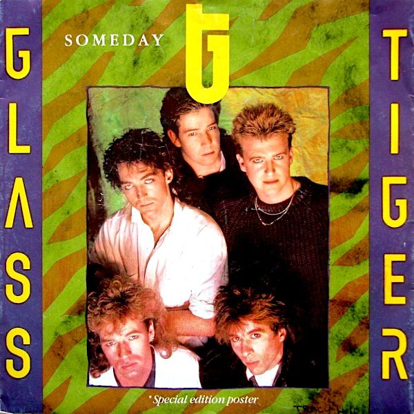 Glass Tiger - Someday (7" - Special Edition) [Vinyl] | Capitol Records (B 73004) - main