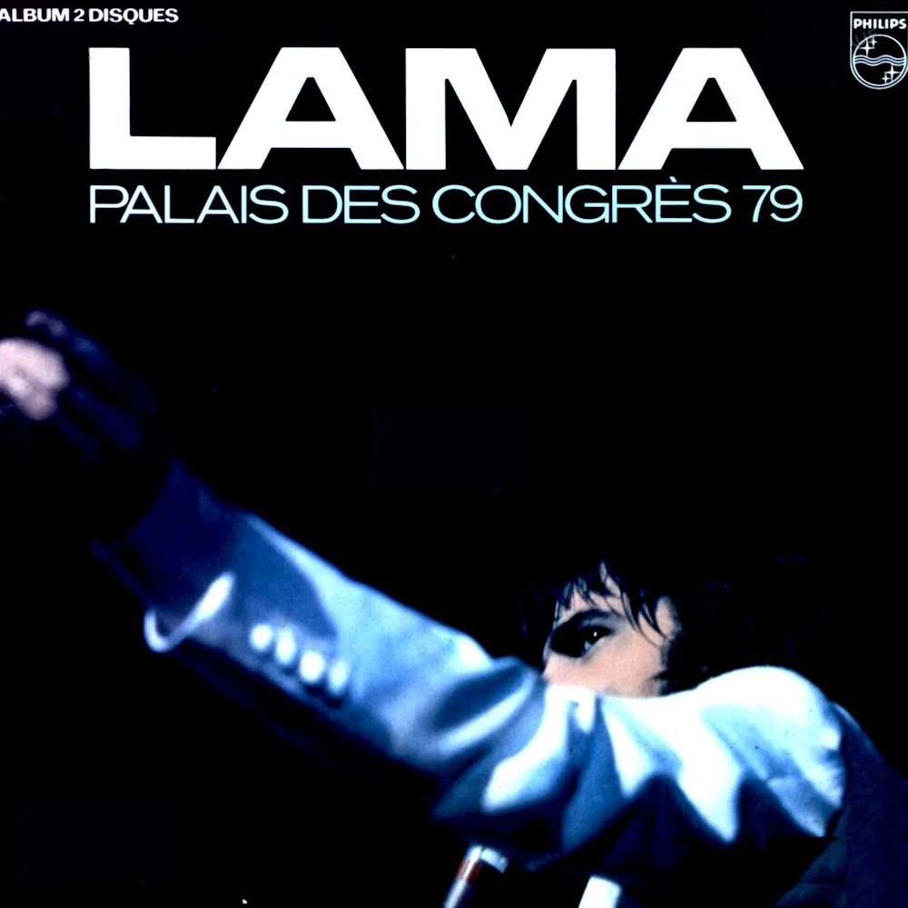Serge Lama - Palais Des Congrès 79 (2LP) [Vinyl] | Philips (6681 010)