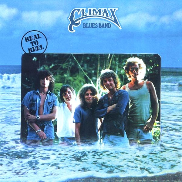 Climax Blues Band - Real To Reel [Vinyl] | Sire (BSK 3334) - main