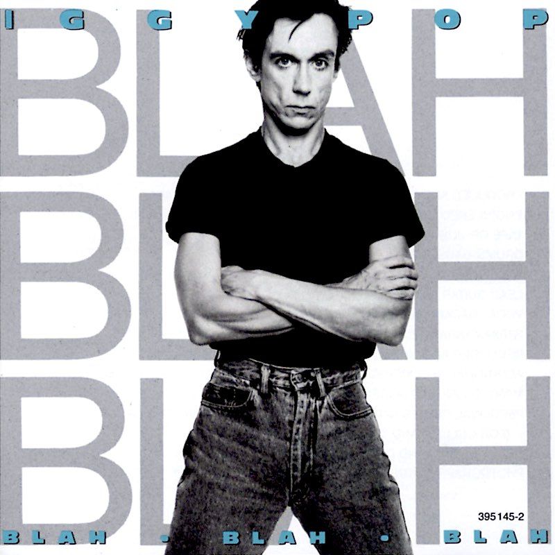 Iggy Pop - Blah-Blah-Blah [Vinyl] | A&M Records (SP 5145)