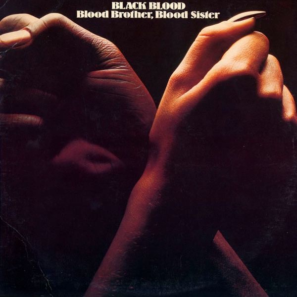 Black Blood - Blood Brother, Blood Sister [Vinyl] | Chrysalis (CHR 1144)
