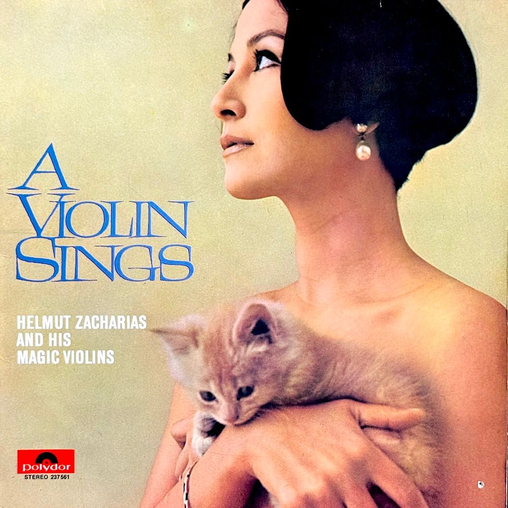 Helmut Zacharias Und Seine Verzauberten Geigen - A Violin Sings [Vinyl] | Polydor (237561) - main
