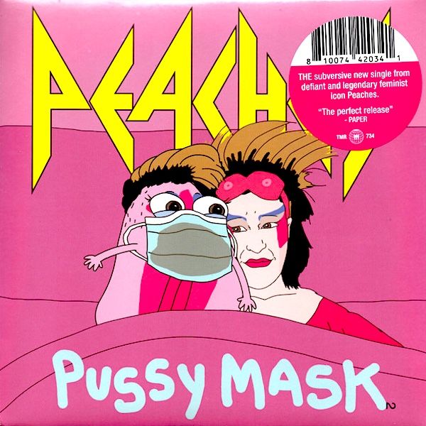 Peaches - Pussy Mask (7") [Vinyl] | Third Man Records (TMR-734) - main