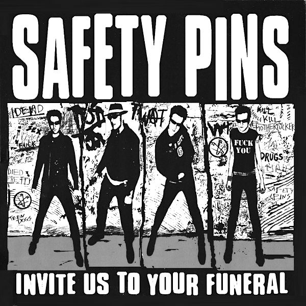 Safety Pins - Invite Us To Your Funeral [Vinyl] | Dead Beat Records (DB 29)