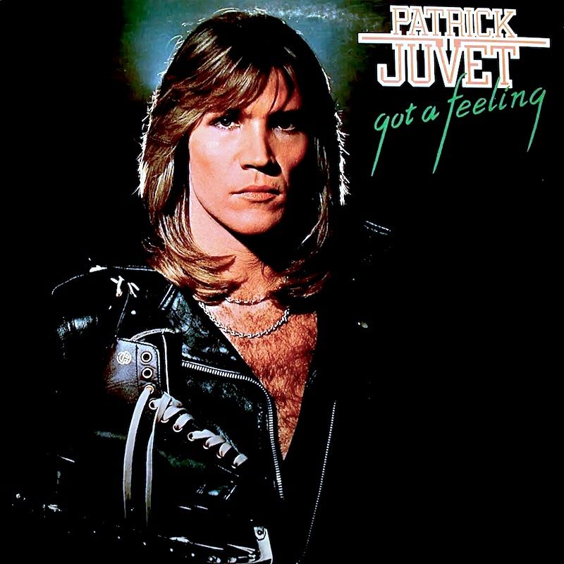 Patrick Juvet - Got A Feeling [Vinyl] | Barclay (90038)