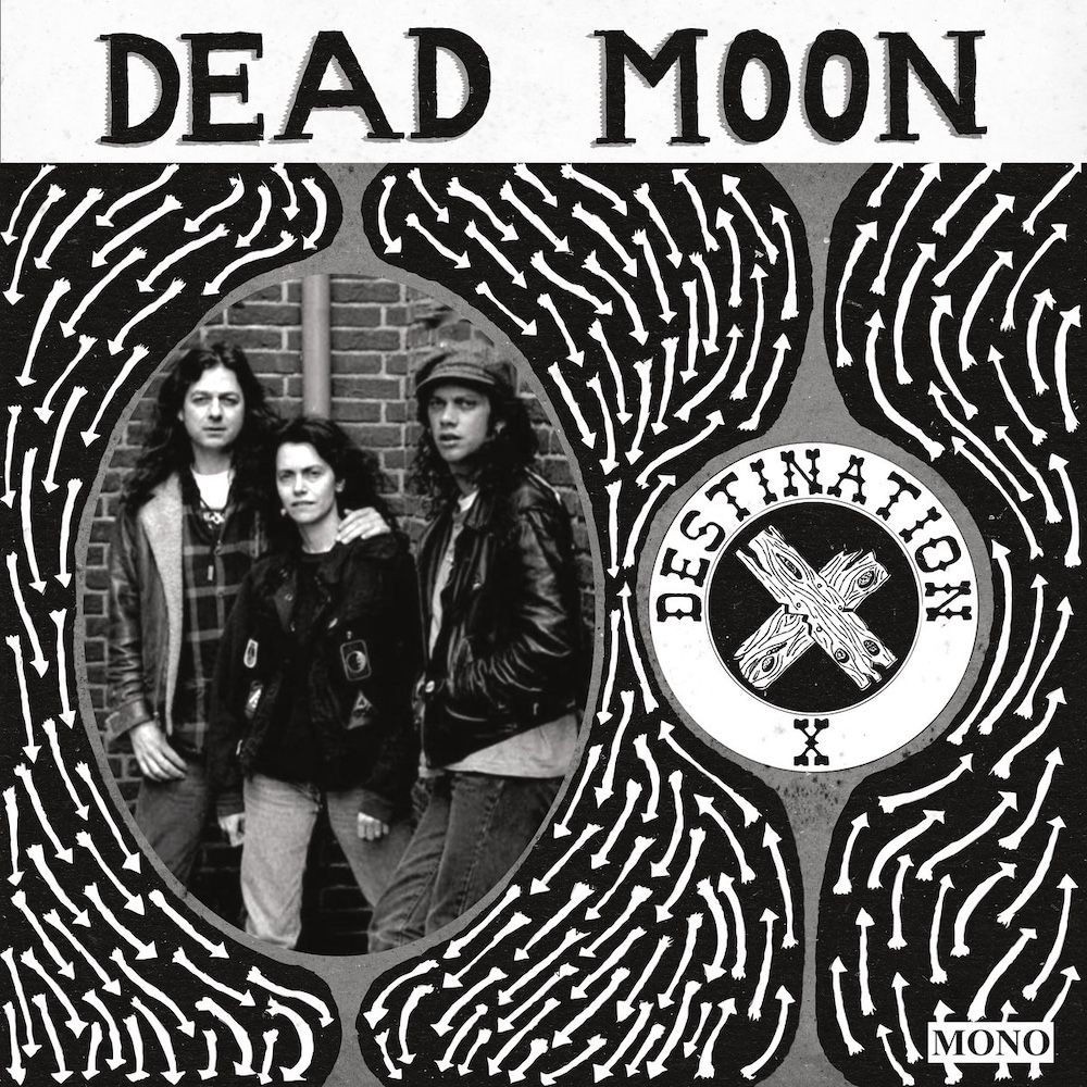 Dead Moon - Destination X [Vinyl] | Mississippi Records (MOR-02)