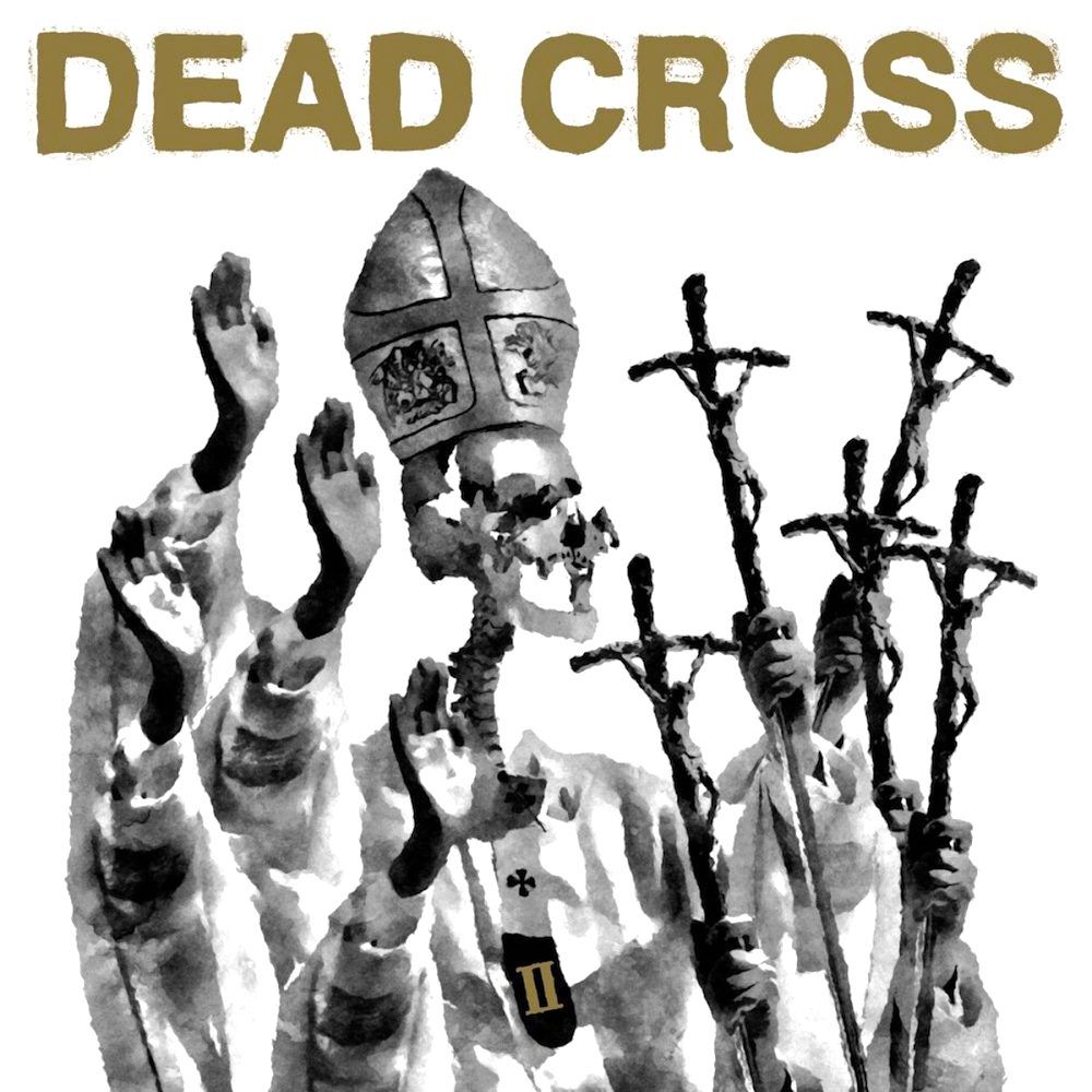 Dead Cross - II (Limited Edition - Glass Coffin Vinyl) [Vinyl] | Ipecac Recordings (IPC248LP) - main