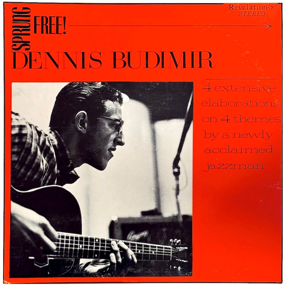 Dennis Budimir - Sprung Free! [Vinyl] | Revelation Records (REV-8)