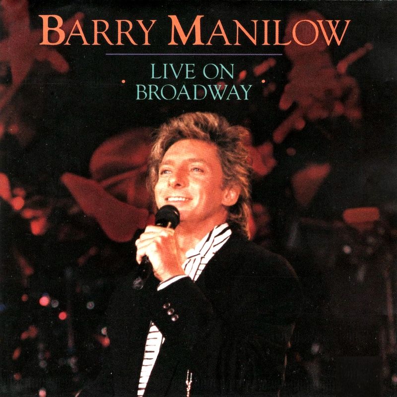 Barry Manilow - Live On Broadway (2LP) [Vinyl] | Arista (AL-8638) - main