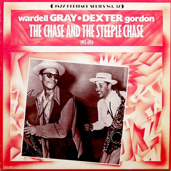 Wardell Gray / Dexter Gordon - Paul Quinichette And His Orchestra - The Chase And The Steeple Chase [Vinyl] | MCA Records (MCA-1336) - main