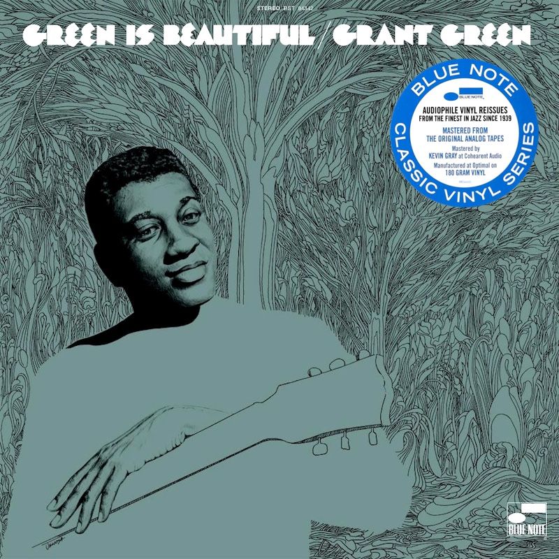 Grant Green - Green Is Beautiful (Blue Note Classic) [Vinyl] | Blue Note (4859545)