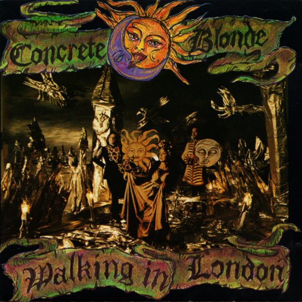 Concrete Blonde - Walking In London (CD) | I.R.S. Records (X2-13137)