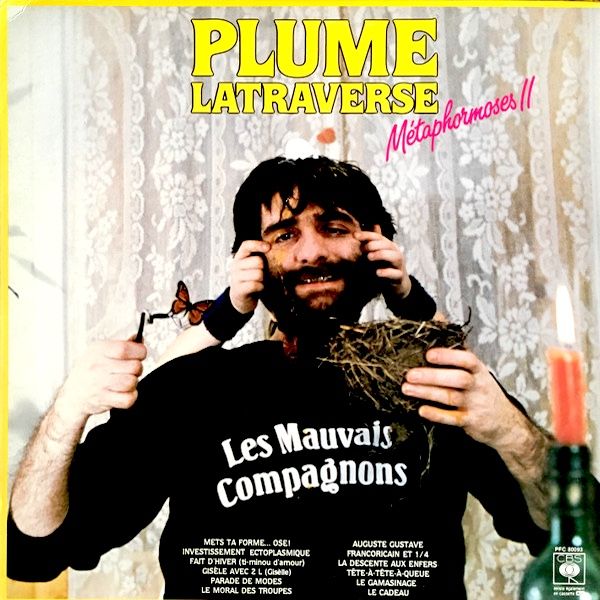 Plume Latraverse , Les Mauvais Compagnons - Métaphormoses II [Vinyl] | CBS (PFC 80093) - main
