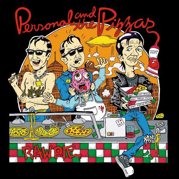 Personal & The Pizzas - Raw Pie [Vinyl] | Slovenly Recordings (702-267LP)