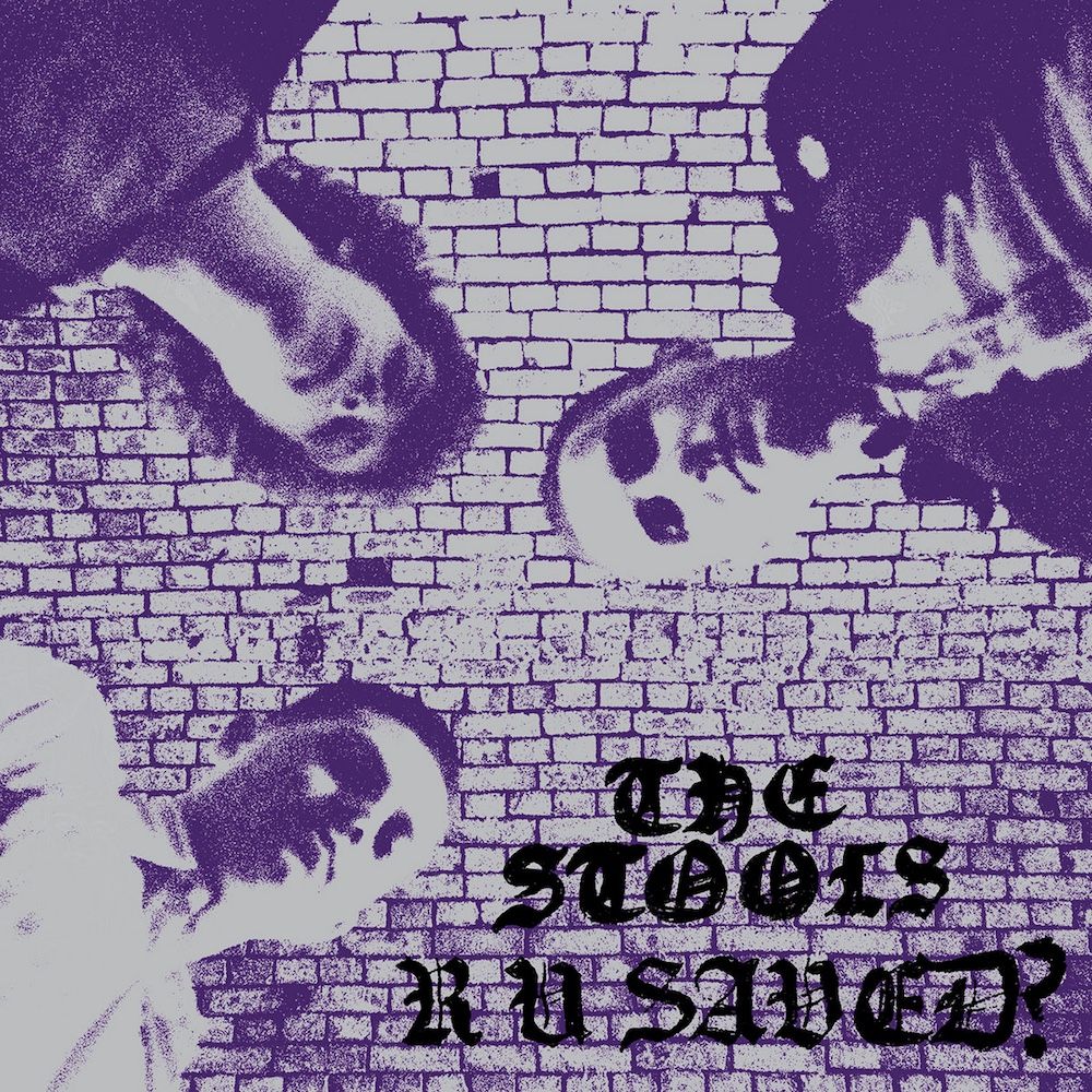 The Stools - R U Saved [Vinyl] | Feel It Records (Feel It Records - 95)