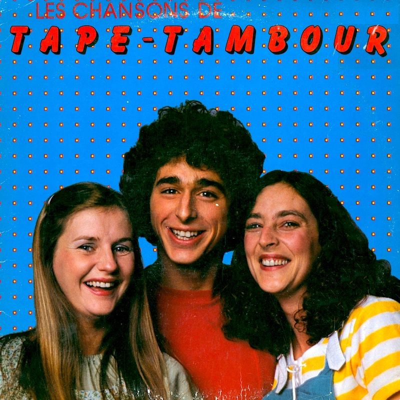 Tape-Tambour - Les Chansons De Tape-Tambour [Vinyl] | Kébec-Disc (KDS-566) - main